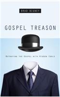 Gospel Treason