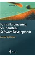 Formal Engineering for Industrial Software Development