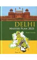 Delhi Master Plan 2021: Reader Friendly