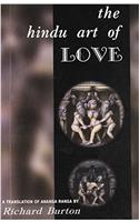 The Hindu Art of Love: A Translation of the Ananga Ranga