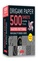 Origami Paper 500 Sheets Matrix Patterns 6 (15 CM)