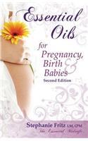 Essential Oils for Pregnancy, Birth & Babies