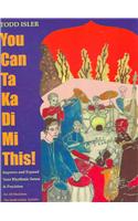 You Can Ta Ka Di Mi This! - Improve & Expand Your Rhythmic Sense and Precision Bk/Online Audio