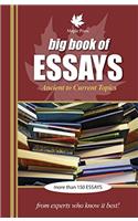 Big Book of Essays (Ancient to Current Topics)