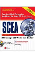 SCEA: Sun Certified Enterprise Architect for Java EE Exam 310-051 Study Guide (With CD)