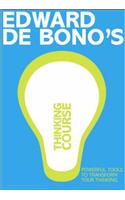 De Bono's Thinking Course (new edition)