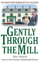 Gently Through the Mill