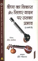 Development of Veena and Its Effect on Sitar Playing (Set of Two Volumes) Music