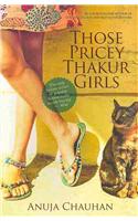 Those Pricey Thakur Girls