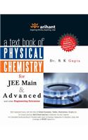 A Textbook of Physical Chemistry for JEE Main & Advanced and Other Engineering Entrances