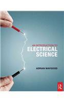 An Introduction to Electrical Science