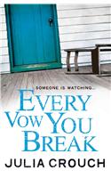 Every Vow You Break