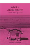 What Is Architecture?