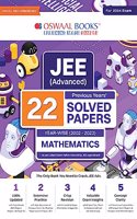 Oswaal JEE (Advanced) 22 Years Solved Papers (2002 - 2023) Mathematics Book (For 2024 Exam)