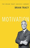 Motivation: The Brian Tracy Success Library