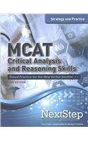 MCAT Critical Analysis and Reasoning Skills: Strategy and Practice