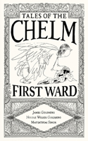 Tales of the Chelm First Ward