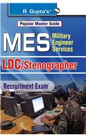 Military Engineering Services (Mes)—Ldc/Stenographer Exam Guide