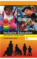 Inclusive Education : Break Barriers And Open Doors