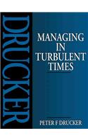 Managing in Turbulent Times