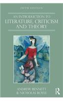 An Introduction to Literature, Criticism and Theory