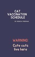 Cat Vaccination Schedule