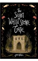 Secret of White Stone Gate