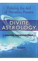 Divine Astrology: The Cosmic Religion