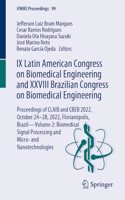 IX Latin American Congress on Biomedical Engineering and XXVIII Brazilian Congress on Biomedical Engineering