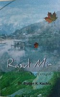 Rasul Mir : The Romantic Poet of Kashmir