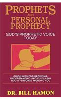 Prophets and Personal Prophecy