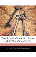 The Royal Cookery Book