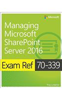 Exam Ref 70-339 Managing Microsoft SharePoint Server 2016 with Practice Test