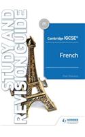 Cambridge IGCSE™ French Study and Revision Guide