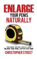 Enlarge Your Penis Naturally