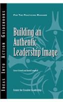 Building an Authentic Leadership Image