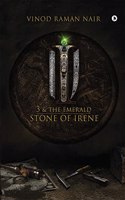 3 & The Emerald Stone of Irene