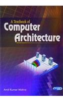 A Textbook of Computer Architecture