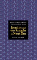 Identities and their Struggles in North East (Tribal and Adivasi Studies: Perspectives From Within 2)