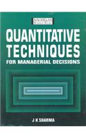 Quantitative Techniques for Managerial Decisions