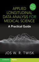 Applied Longitudinal Data Analysis for Medical Science