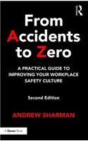 From Accidents to Zero