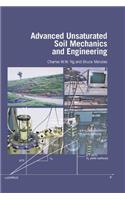 Advanced Unsaturated Soil Mechanics and Engineering