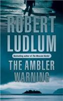 The Ambler Warning