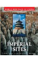 Imperial Sites (World Heritage of China)