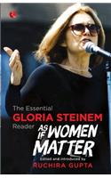 As if Women matter - Gloria Steninen