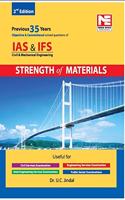 IAS, IFS : CE & ME - Strength of Materials- Previous Years Solved Papers (Obj. & Conv.)