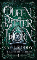 Queen of Bitter Thorn