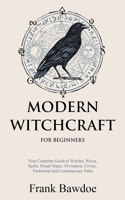 Modern Witchcraft for Beginners