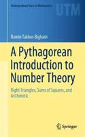 Pythagorean Introduction to Number Theory